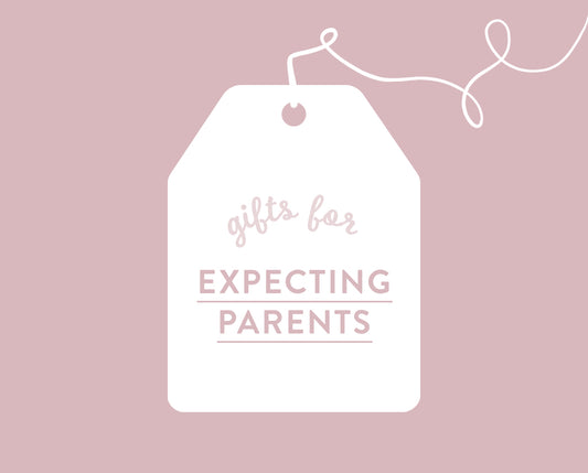 Gifts for Expecting Parents