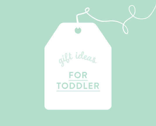 Gift Ideas for Toddler